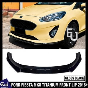 RFORDFIESTAMK8TITANIUMFRONTBUMPERSPLITTERSPOILERLIPGLOSSBLACK2018+